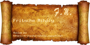 Fritsche Mihály névjegykártya